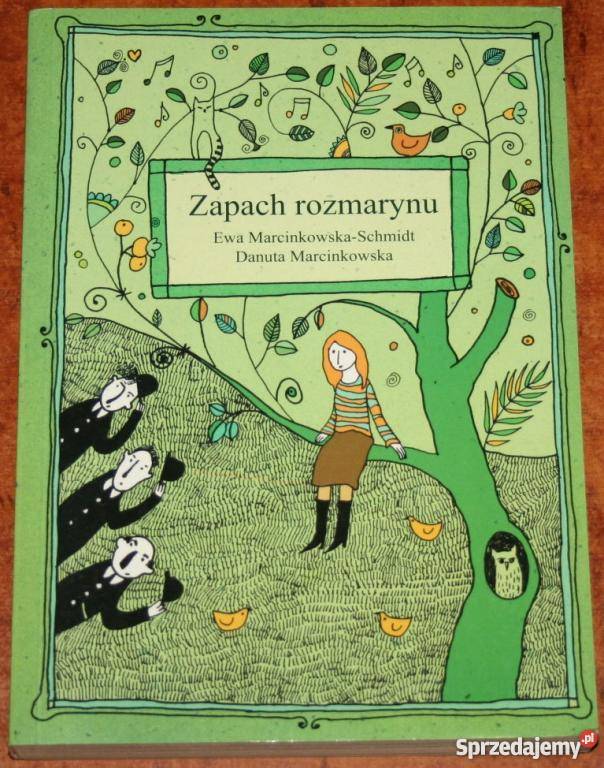 ZAPACH ROZMARYNU Marcinkowska Danuta Goleniów