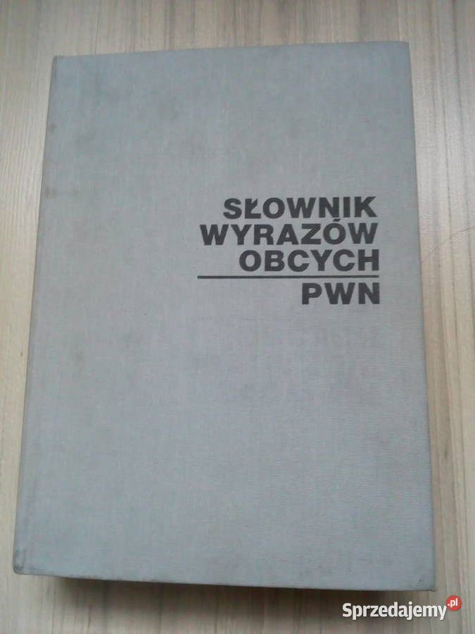 Słownik wyrazów obcych PWN śląskie Knurów