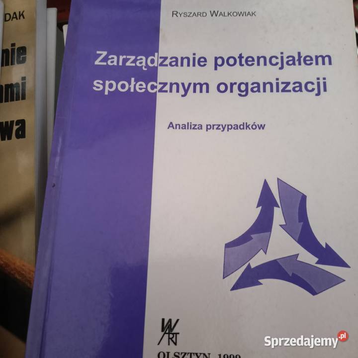 Zarządzanie potencjałem społecznym organizacji tradycyjny podręcznik Gdańsk