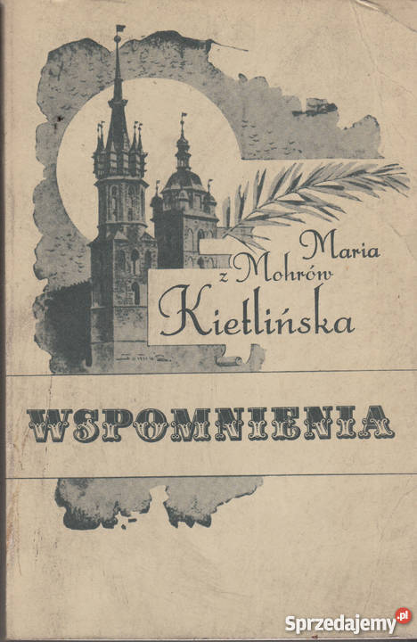 02159 WSPOMNIENIA MARIA Z MOHRÓW KIETLIŃSKA Czyrna