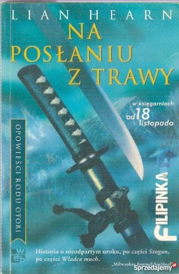 OPOWIEŚCI RODU OTORI KSIĘGA II NA POSŁANIU TRAWY sprzedam
