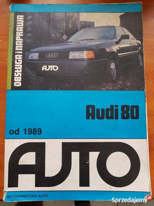 Obsluga i Naprawa Audi 80