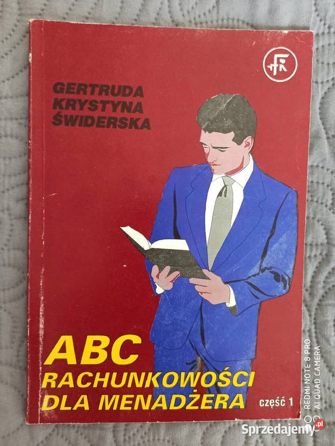 ABC RACHUNKOWOŚCI MENADŹERA CZĘŚĆ 1 GKŚwiderska Warszawa sprzedam