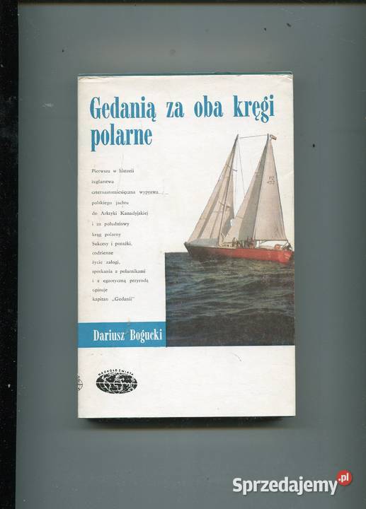 Gedanią oba kręgi polarne Bogucki zachodniopomorskie Szczecin sprzedam