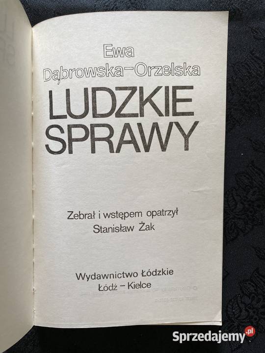 Ludzkie sprawy EDabrowska Orzelska Lublin