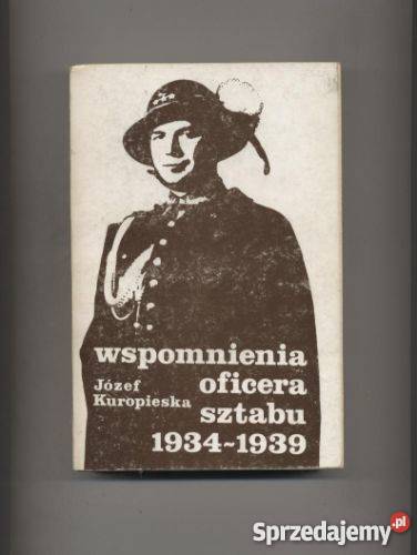 Wspomnienia oficera sztabu 19341939 Szczecin