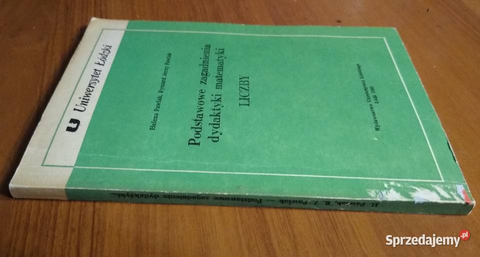 Podstawowe zagadnienia dydaktyki matematyki Podręczniki pomorskie Gdańsk