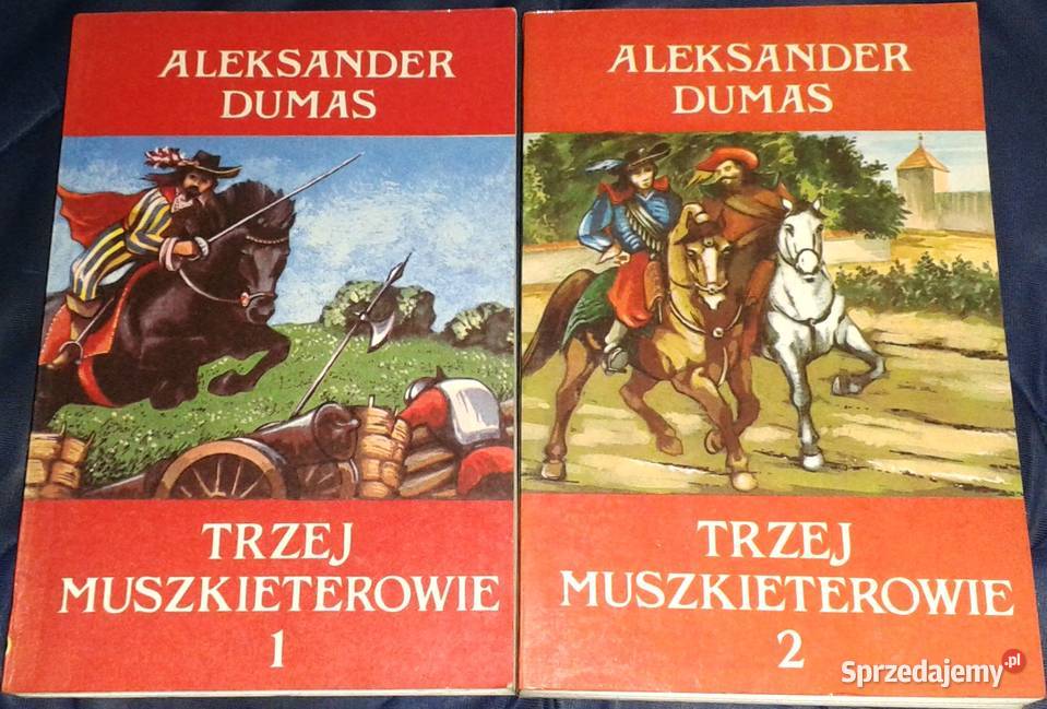 Trzej muszkieterowie Aleksander Dumas Pozostałe Chełm