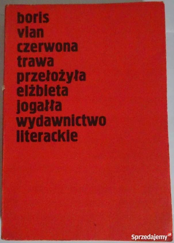 CZERWONA TRAWA BORIS VIAN literatura piękna - proza zagraniczna warmińsko-mazurskie Olsztyn