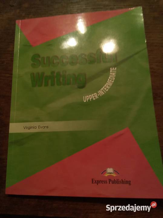 Successful writing upper intermediate Rok wydania 2018 Warszawa