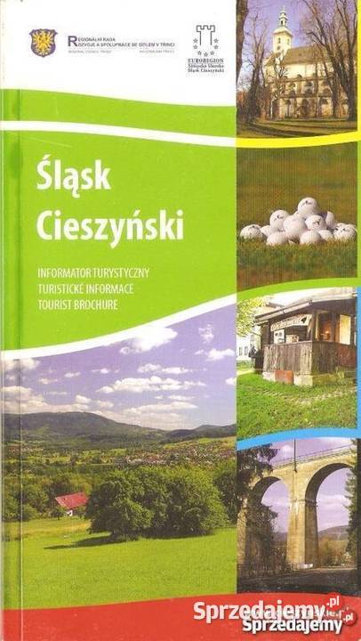 ŚLĄSK CIESZYŃSKI INFORMATOR TURYSTYCZNY Legnica sprzedam