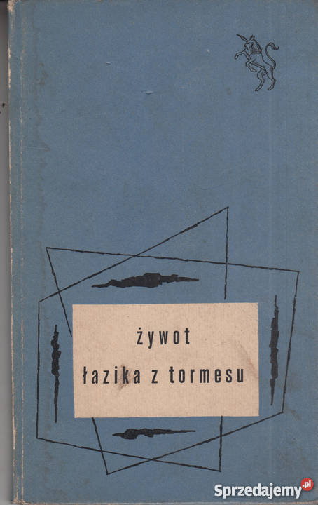 03095 ŻYWOT ŁAZIKA Z TORMESU małopolskie Czyrna