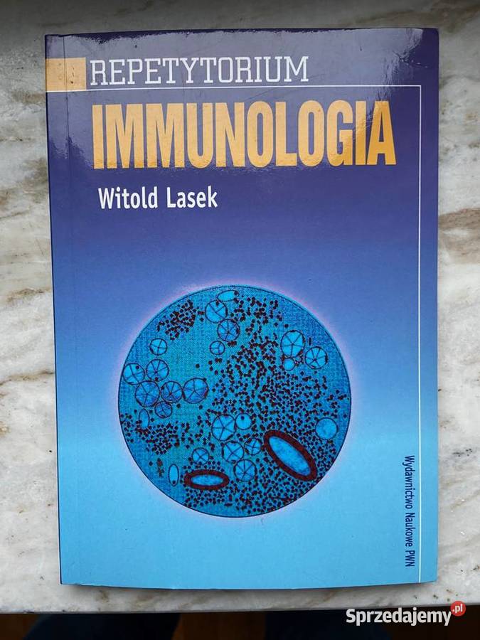 Witold Lasek - Immunologia (repetytorium)