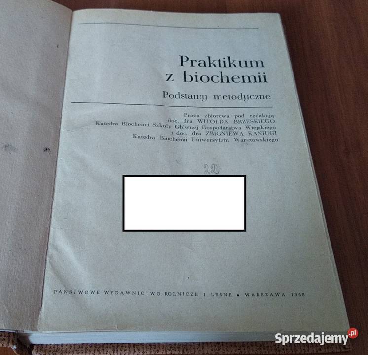 Praktikum z biochemii podstawy metodyczne Rok wydania 1968 Gdańsk