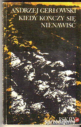 6634 KIEDY KOŃCZY SIĘ NIENAWIŚĆ ANDRZEJ Czyrna