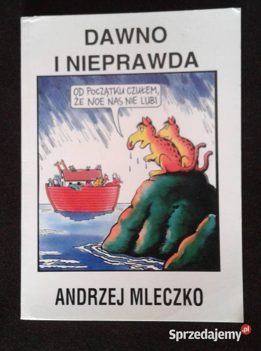 Dawno i nieprawda Andrzej Mleczko Przemyśl sprzedam