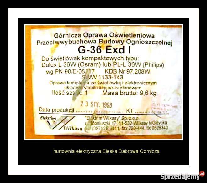 Oprawy ognioszczelne G36 S55 Exd Dąbrowa Górnicza