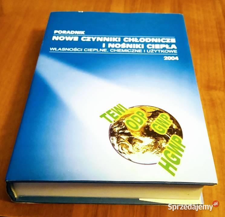 Nowe Czynniki Chłodnicze i Nośniki Ciepła twarda pomorskie sprzedam