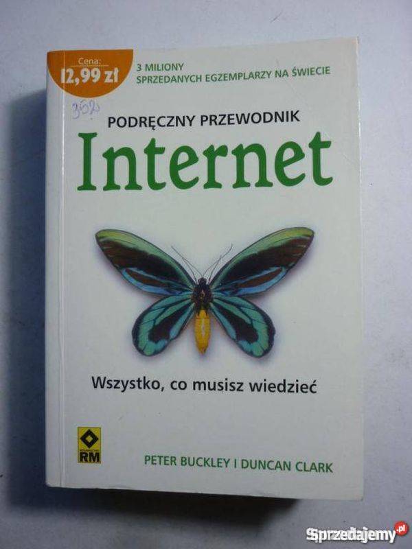 INTERNET PODRĘCZNY PRZEWODNIK PETER BUCKLEY Katowice