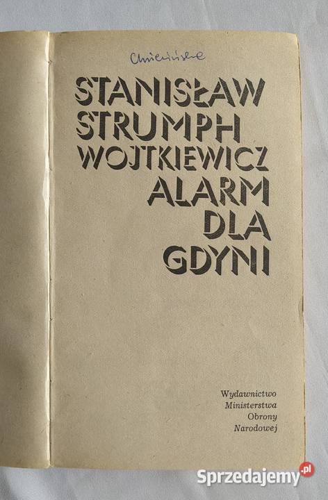 ALARM GDYNI Stanisław Strumph Wojtkiewicz miękka z obwolutą Hajnówka