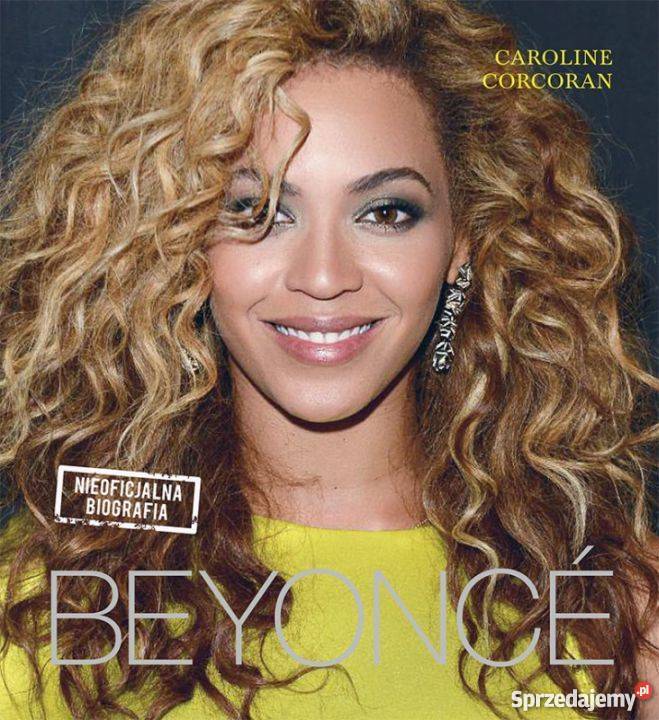 BeyonceNieoficjalna biografiaNowaNAJTANIEJ Książki i Podręczniki lubuskie Gorzów Wielkopolski sprzedam