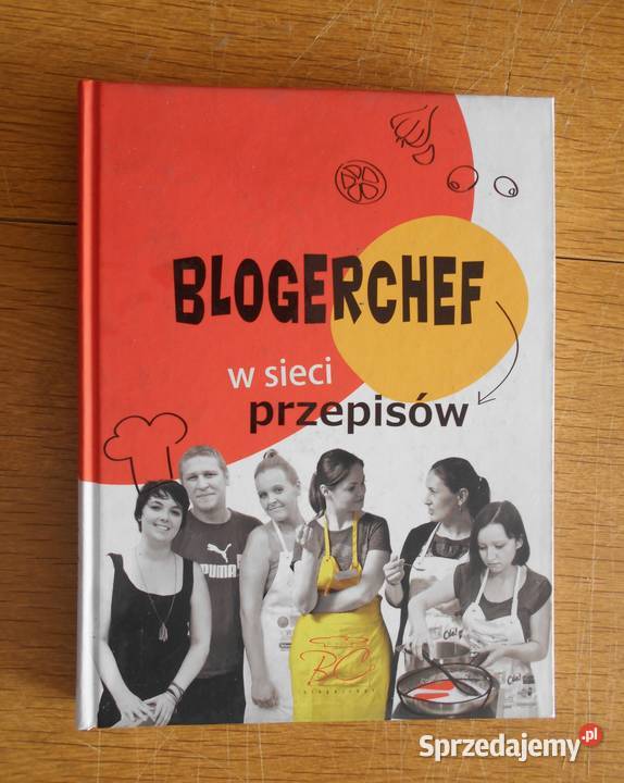 BLOGERCHEF w sieci przepisów kuchnia, potrawy Parczew