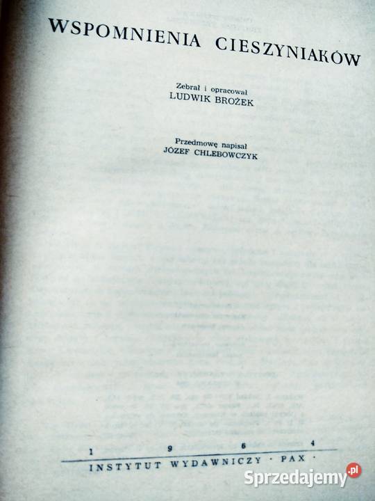 Wspomnienia cieszyniaków książki historyczne mazowieckie Warszawa sprzedam