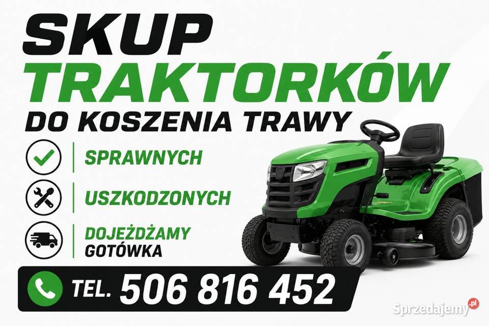SKUP TRAKTORKÓW KAŻDA MARKA I MODEL ZADZWOŃ I