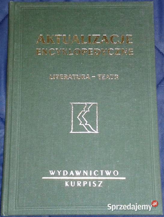 Aktualizacje Encyklopedyczne Literaturateatr Tom Chełm