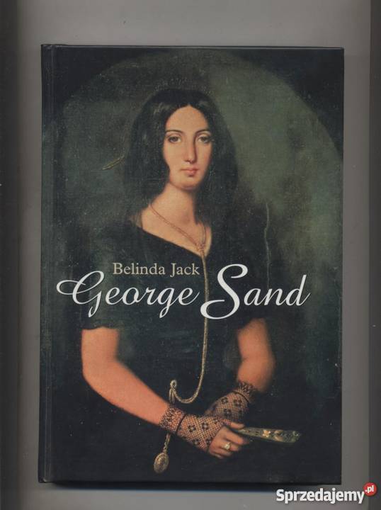 George Sand Proza i poezja Książki i Podręczniki