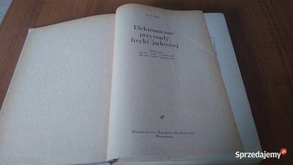 Elektroniczne przyrządy fizyki jądrowej A A Książki naukowe i popularnonaukowe Gdańsk