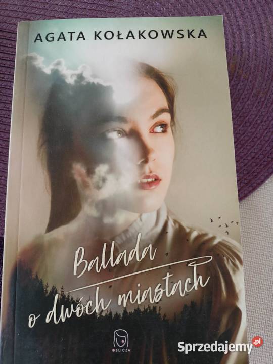 Książka Ballada o dwóch miastach Agata Włocławek