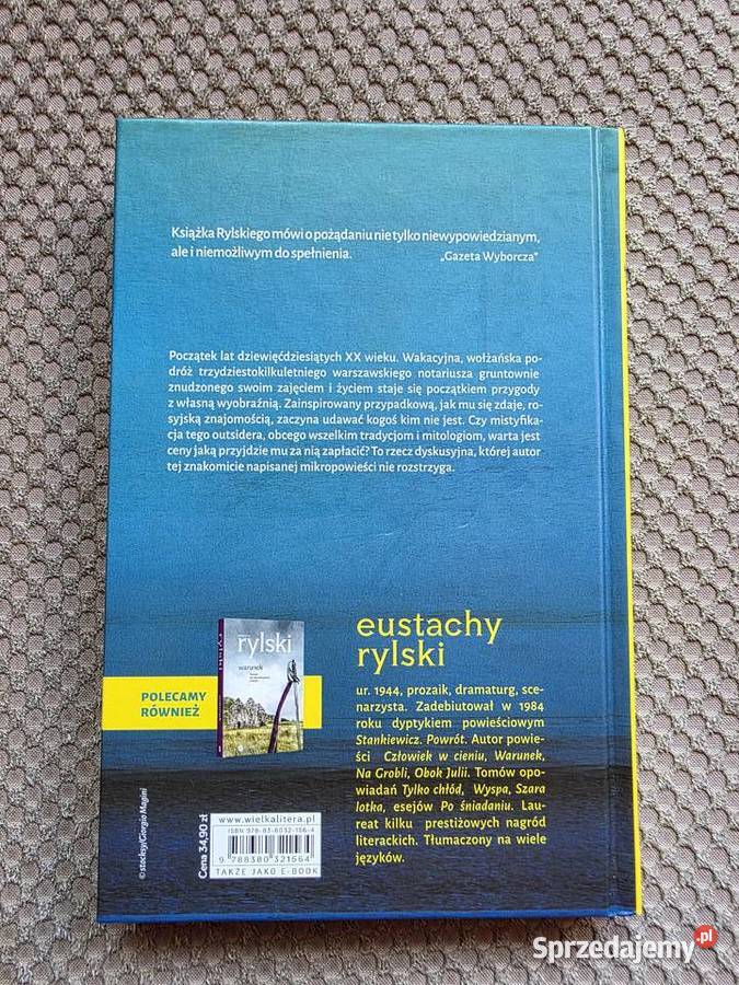 Eustachy Rylski Człowiek w cieniu Rok wydania 2017 Kraków