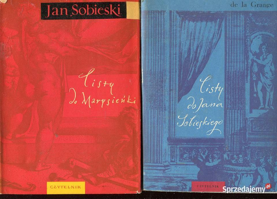 Listy do Jana Sobieskiego Listy do Marysieńki