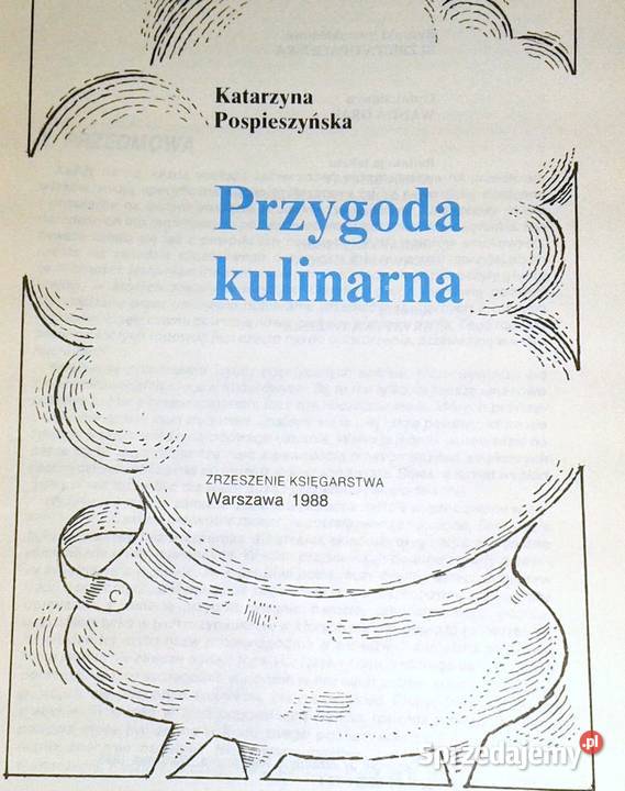 Przygoda kulinarna Katarzyna Pospieszyńska twarda Chełm