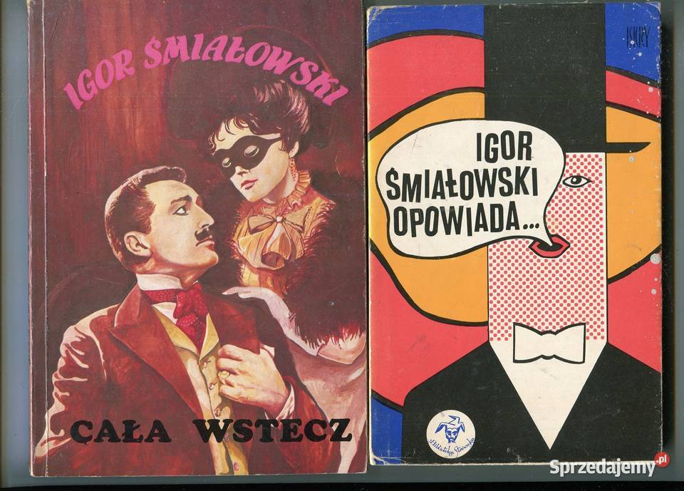 Opowiada Igor Śmiałowski Cała wstecz Igor Pozostałe zachodniopomorskie
