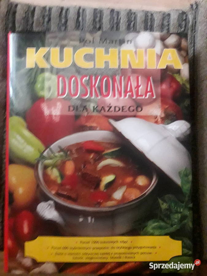 Kuchnia doskonała każdego Pol Martin mazowieckie