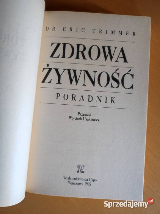 Zdrowa żywność Poradnik DR ERIC TRIMMER kuchnia, potrawy świętokrzyskie Kielce sprzedam