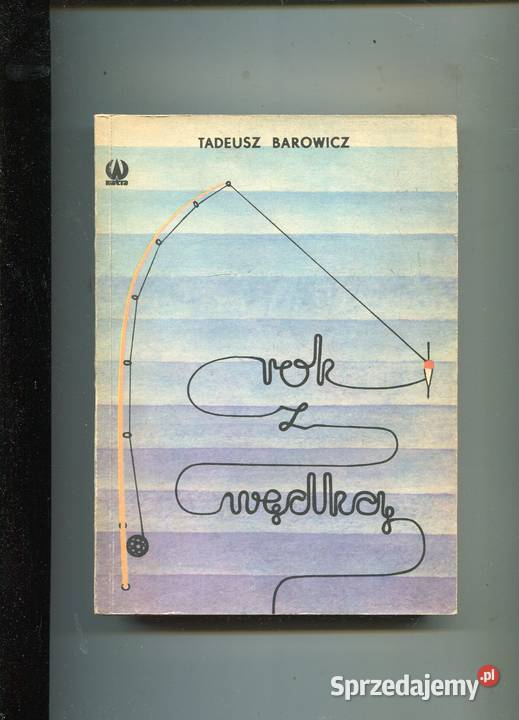 z wędką Tadeusz Barowicz Szczecin