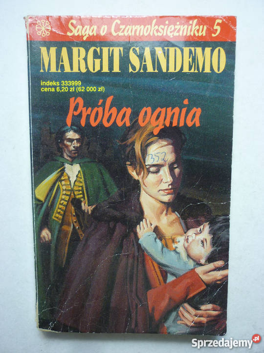SAGA O CZARNOKSIĘŻNIKU TOM 05 PRÓBA OGNIA Toruń