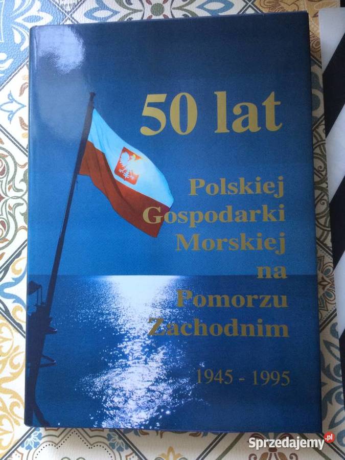 3811 50 Lat Polskiej Gospodarki Morskiej Na zachodniopomorskie Szczecin