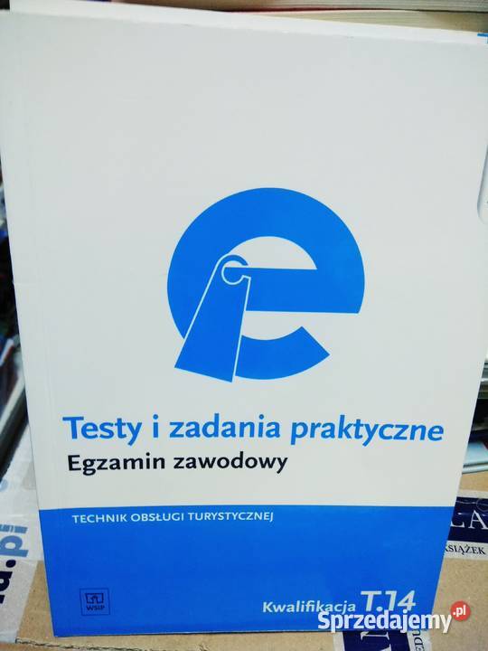 Testy I Zadania Praktyczne 14 Egzamin Zawodowy Warszawa Sprzedajemy Pl