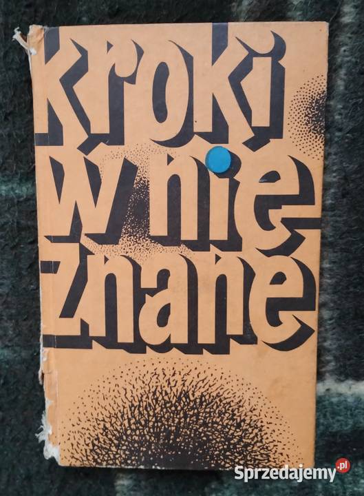 Kroki w nieznane Almanach fantastycznonaukowy 5 Rok wydania 1974