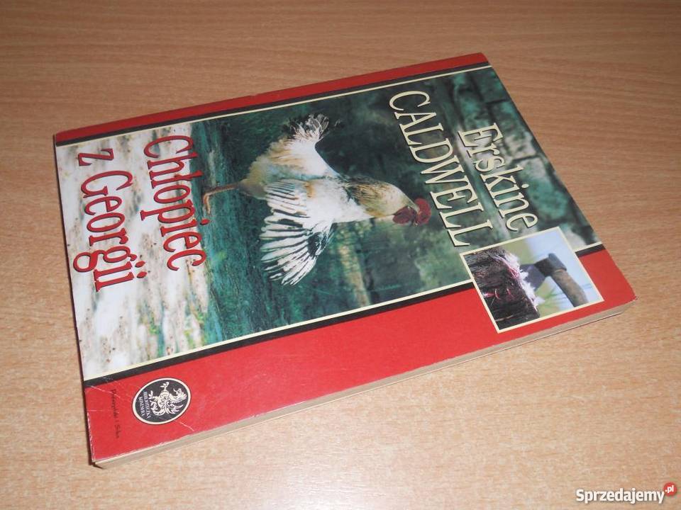 CHŁOPIEC Z GEORGII Erskine Caldwell fa sprzedam