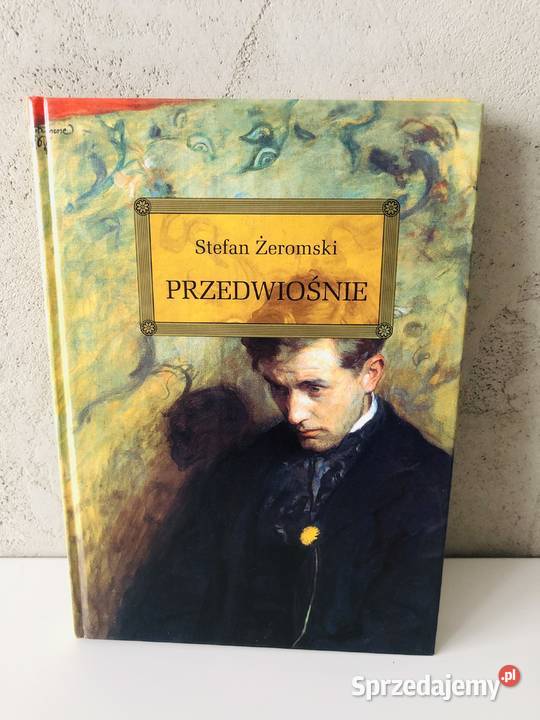 NOWA Książka PRZEDWIOŚNIE Stefan Żeromski lektura