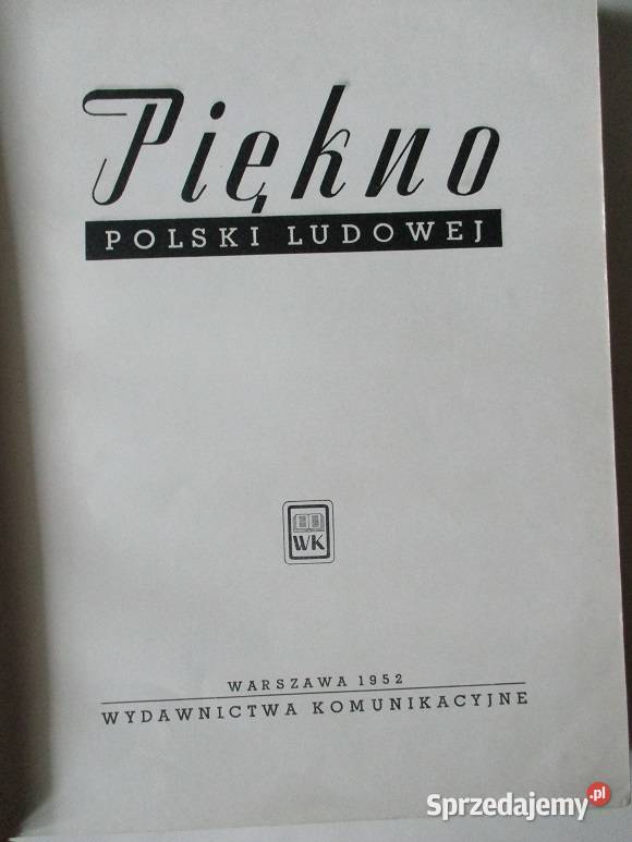 Piękno Polski Ludowej album fotograficzny