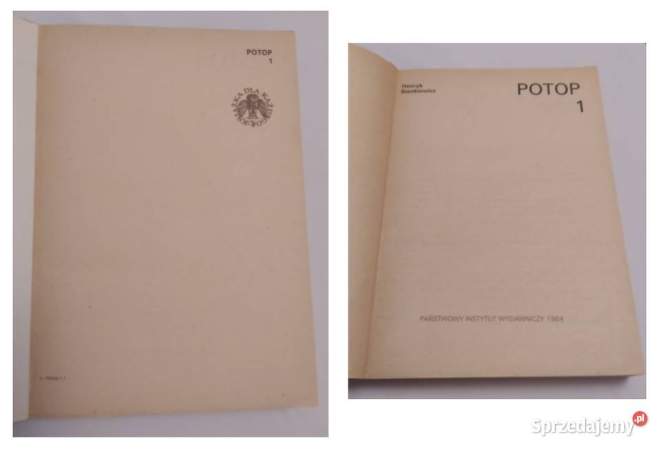 POTOP Henryk Sienkiewicz tom 1 3 Rok wydania 1984 Hajnówka