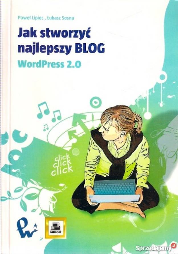 STWORZYĆ NAJLEPSZY BLOG WORDPRESS 20 Katowice