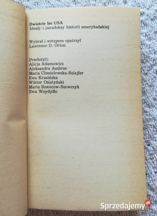 Dwieście lat USA Lawrence D Orton podlaskie Białystok