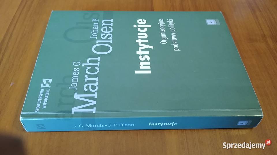 Instytucje organizacyjne podstawy polityki James miękka Gdańsk sprzedam